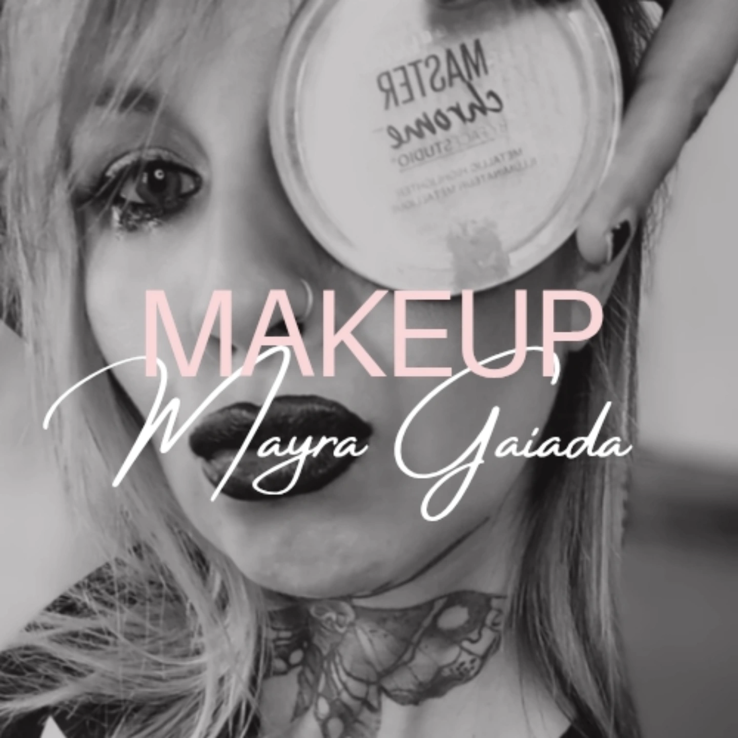 Mayra Gaiada Makeup