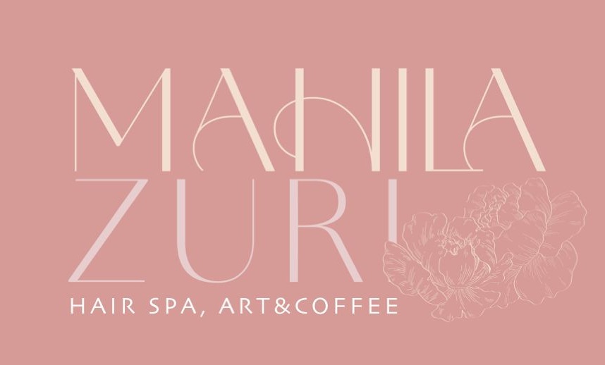 Mahila Zuri - Hair Spa, Art & Coffee